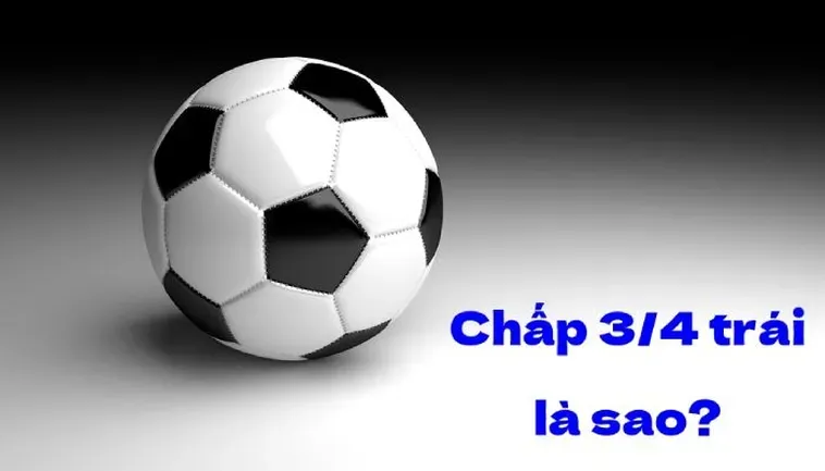 Hướng Dẫn Chi Tiết Cách Chơi Kèo Chấp 0.75 Hiệu Quả Cho Người Mới Bắt Đầu