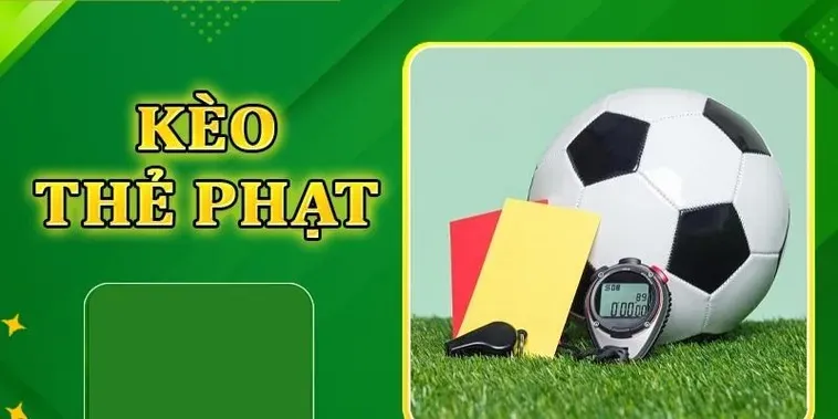 Tuyệt Chiêu Đánh Kèo Thẻ Phạt Mang Lại Chiến Thắng Vang Dội Nhất Cho Bạn