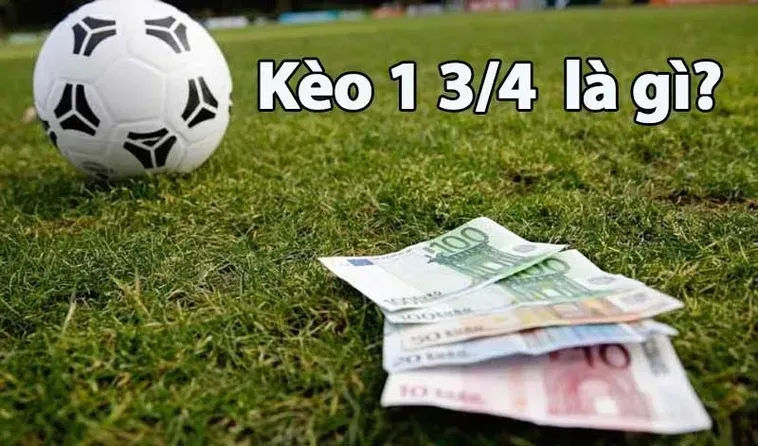 Chiến Thuật Đánh Kèo Chấp 1.75 Mang Lại Lợi Nhuận Đột Phá Cho Mọi Người Chơi